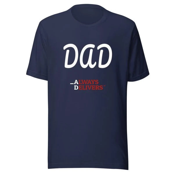 dad-always-delivers-tee|tee|navy