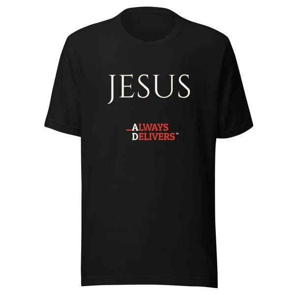 jesus-always-delivers-tee|tee|black