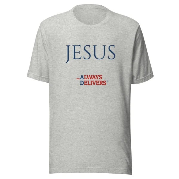 jesus-always-delivers-tee|tee|heather