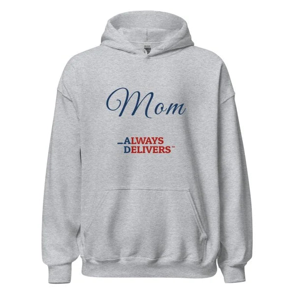mom-always-delivers-hoodie|hoodie|heather