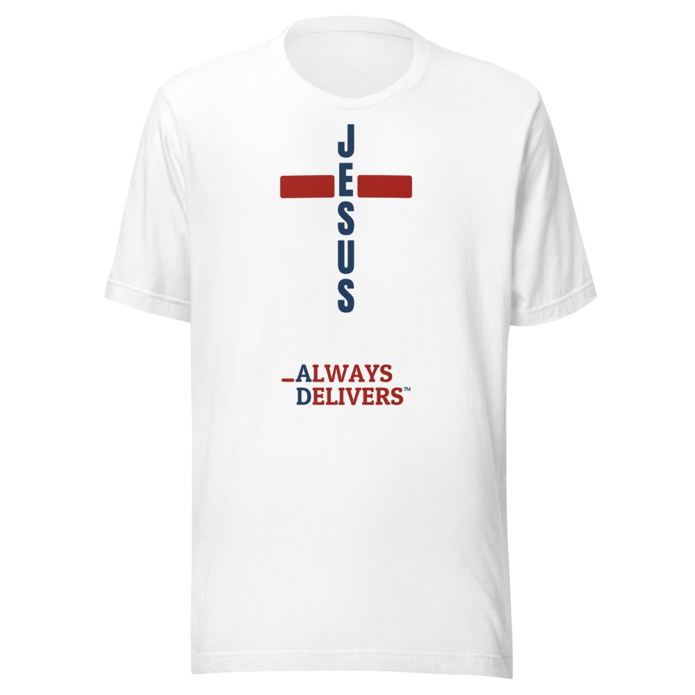 Cross Always Delivers Jesus Cross White Full Color