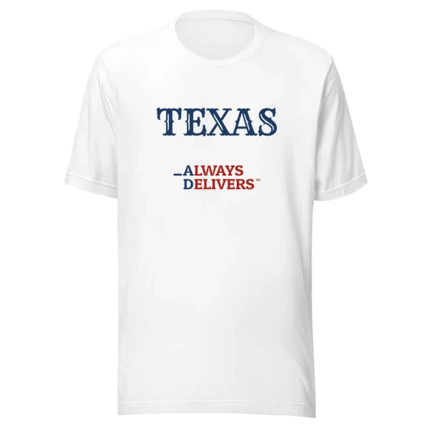 TEXAS Always Delivers